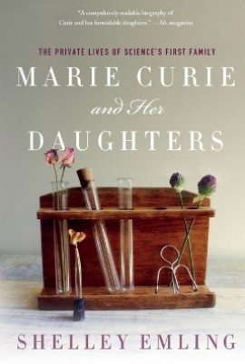 Marie Curie and Her Daughters(English, Paperback, Emling Shelley)