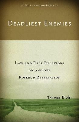 Deadliest Enemies(English, Paperback, Biolsi Thomas)