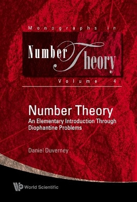 Number Theory: An Elementary Introduction Through Diophantine Problems(English, Hardcover, Duverney Daniel)