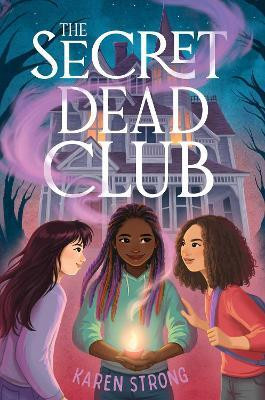 The Secret Dead Club(English, Paperback, Strong Karen)