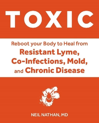 Toxic(English, Paperback, Nathan Neil)
