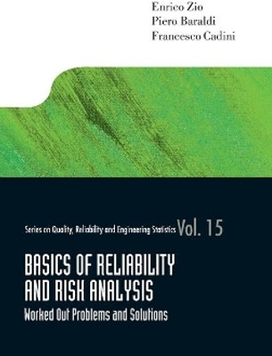 Basics Of Reliability And Risk Analysis: Worked Out Problems And Solutions(English, Hardcover, Zio Enrico)