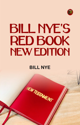 Bill Nye's Red BookNew Edition(Paperback, Bill Nye)