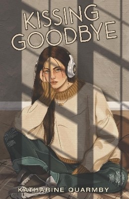 Kissing Goodbye(English, Paperback, Quarmby Katharine)