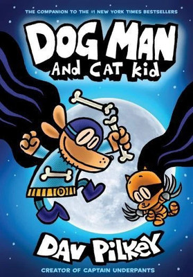 Dog Man  - And CAT Kid(English, Hardcover, unknown)