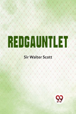 Redgauntlet(Paperback, Sir Walter Scott)