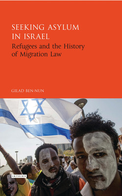 Seeking Asylum in Israel(English, Hardcover, Ben-Nun Gilad Dr)