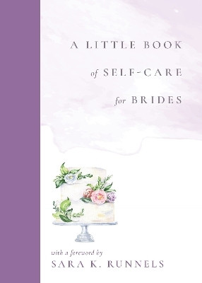A Little Book of Self-Care for Brides(English, Hardcover, unknown)
