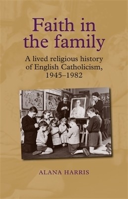 Faith in the Family(English, Hardcover, Harris Alana)