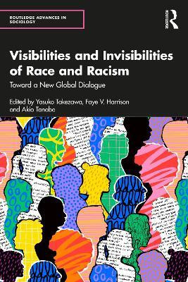Visibilities and Invisibilities of Race and Racism(English, Paperback, unknown)