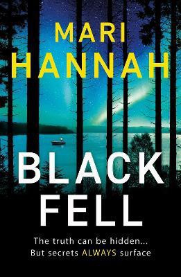Black Fell(English, Paperback, Hannah Mari)