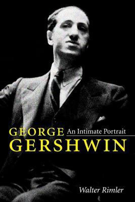 George Gershwin(English, Paperback, Rimler Walter)