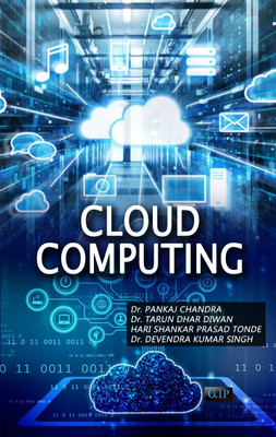 Cloud Computing(Paperback, Dr. Pankaj Chandra, Dr. Tarun Dhar Diwan , Hari Shankar Prasad Tonde, Dr. Devendra Kumar Singh)