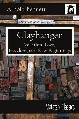 Clayhanger(English, Paperback, Bennett Arnold)