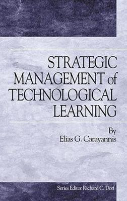 Strategic Management of Technological Learning(English, Electronic book text, Carayannis Elias)