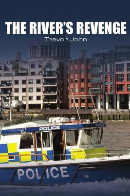 The River's Revenge(English, Paperback, John Trevor)
