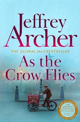 As the Crow Flies(English, Paperback, Archer Jeffrey)