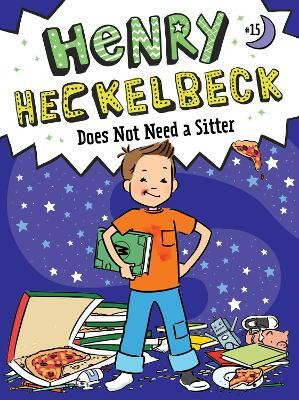 Henry Heckelbeck Does Not Need a Sitter: Volume 15(English, Hardcover, Coven Wanda)