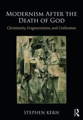 Modernism After the Death of God(English, Paperback, Kern Stephen)