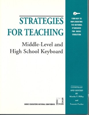 Strategies for Teaching Middle-Level and High School Keyboard(English, Paperback, unknown)