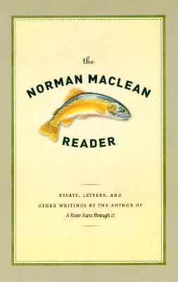 The Norman Maclean Reader(English, Hardcover, Maclean Norman)