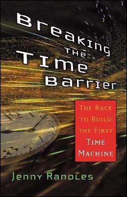 Breaking the Time Barrier(English, Paperback, Randles Jenny)
