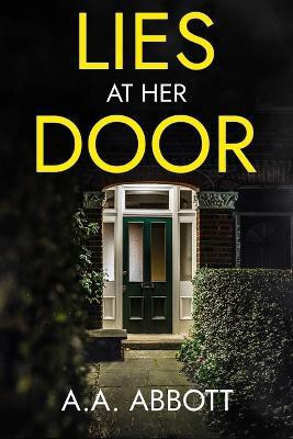 Lies at Her Door(English, Paperback, Abbott AA)