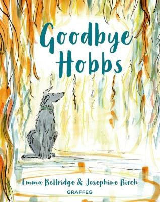 Goodbye Hobbs(English, Paperback, Bettridge Emma)