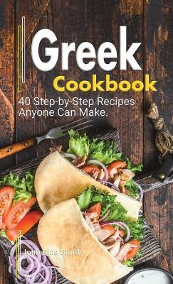Greek Cookbook(English, Hardcover, Smith John)
