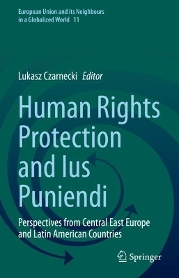 Human Rights Protection and Ius Puniendi(English, Hardcover, unknown)