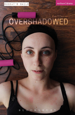 Overshadowed(English, Paperback, O'Connor Eva)