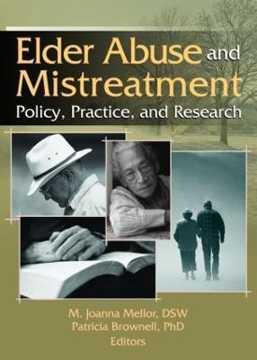 Elder Abuse and Mistreatment(English, Paperback, Mellor Joanna)