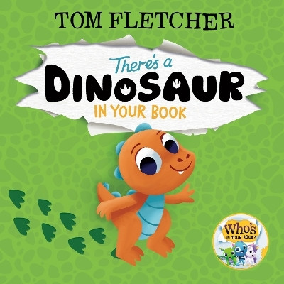 There's a Dinosaur in Your Book(English, Hardcover, Fletcher Tom)