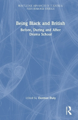 Being Black and British(English, Hardcover, unknown)