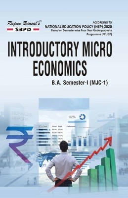 Introductory Micro Economics  - B.A. 1st Semester (MJC-1) Syllabus According to NEP based on semesterwise FYUGP 1 Edition(Paperback, Dr. V.C. Sinha, Dr. Pushpa Sinha)