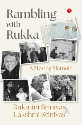 Rambling with Rukka(English, Paperback, Srinivas Rukmini)