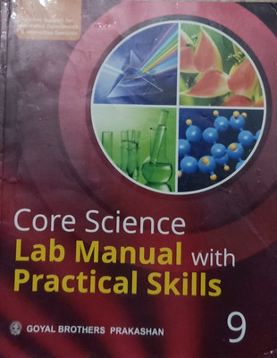 CORE SCIENCE LAB MANUAL WITH PRACTICAL SKILLS CLASS-9(Paperback, V.K. SALLY, CHHAYA SRIVASTAVA)