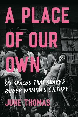 A Place of Our Own(English, Hardcover, Thomas June)