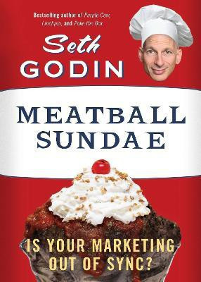 Meatball Sundae(English, Paperback, Godin Seth)