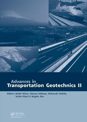 Advances in Transportation Geotechnics 2(English, Hardcover, unknown)