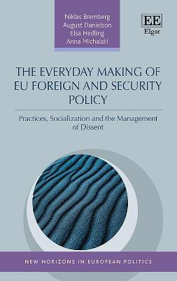 The Everyday Making of EU Foreign and Security Policy(English, Hardcover, Bremberg Niklas)