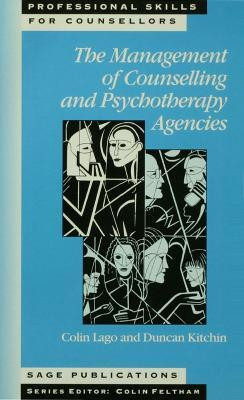 The Management of Counselling and Psychotherapy Agencies(English, Electronic book text, Lago Colin)