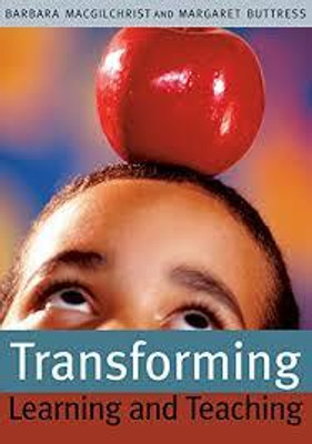 Transforming Learning and Teaching(English, Hardcover, MacGilchrist Barbara)