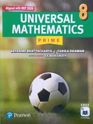 Universal Mathematics Prime-8 (Edition 2023)(Paperback, JayaShri Bhattacharya, Tarika Dhawan, CK Manjunath)