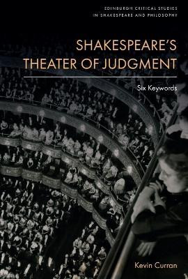 Shakespeare's Theater of Judgment(English, Paperback, Curran Kevin)