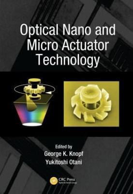 Optical Nano and Micro Actuator Technology(English, Hardcover, unknown)