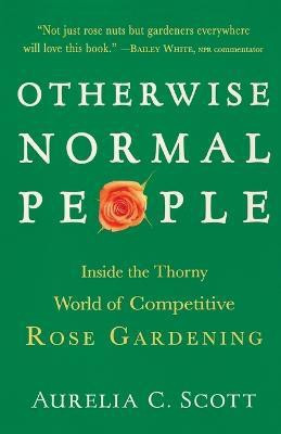 Otherwise Normal People(English, Paperback, C. Scott Aurelia)