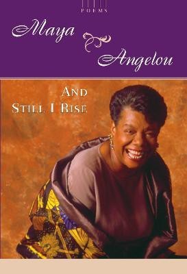 And Still I Rise(English, Hardcover, Angelou Maya)