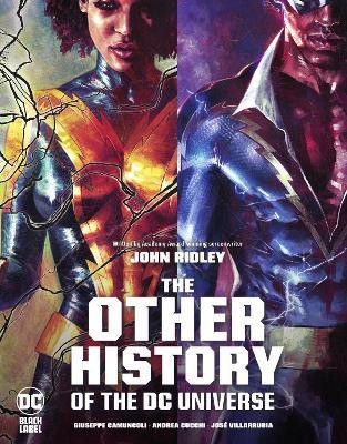 The Other History of the DC Universe(English, Paperback, Ridley John)