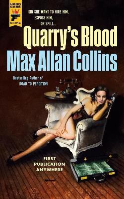 Quarry's Blood(English, Paperback, Collins Max Allan)